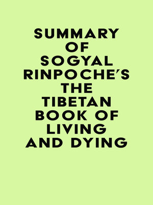 cover image of Summary of Sogyal Rinpoche's the Tibetan Book of Living and Dying